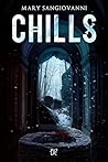 Chills by Mary SanGiovanni