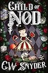Child of Nod by Clayton W. Snyder