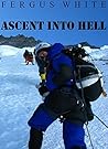 Ascent Into Hell:...