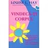 Vindeca-ti corpul
