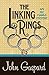 The Linking Rings (An Eli M...