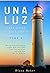 Una Luz para Guiar tu Vida ...