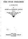 The star dreamer, a romance The star dreamer, a romance