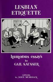 Lesbian Etiquette: Humorous Essays (The Crossing Press Feminist Series)