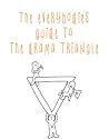 The Everybodies Guide to the Drama Triangle by Maurice Tomkinson
