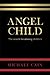 Angel Child: The search for...