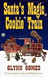 Santa's Magic Cookie Train
