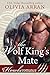 The Wolf King's Mate by Olivia Arran