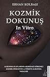 Kozmik Dokunuş In...