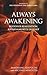 Always Awakening: Buddha's Realization, Krishnamurti's Insight