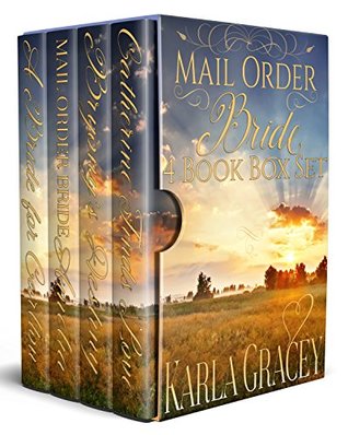 Mail Order Bride 4 Book Box Set (Faith Creek Brides #1)(Sun River Brides #1)(Silver River Brides #1)(Ruby Springs Brides #1)