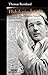 Hakikatin İzinde by Thomas Bernhard