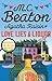 Agatha Raisin and Love, Lies & Liquor (Agatha Raisin, #17)