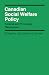 Canadian Social Welfare Policy by Jacqueline S. Ismael