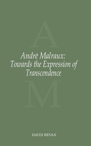 André Malraux: Towards the Expression of Transcendence