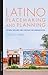 Latino Placemaking and Planning by Jesus J. Lara
