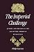 The Imperial Challenge by Philip Lawson The Imperial Challenge by Philip Lawson