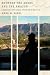 Between the Andes and the Amazon by Anna M. Babel