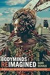 Bodyminds Reimagi...