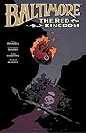 Baltimore, Vol. 8 by Mike Mignola