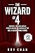 The Wizard of 4 by Roy Chan