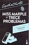 Miss Marple y trece problemas by Agatha Christie