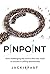 PINPOINT: How challenging t...