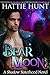 Bear Moon (Shadow Sisterhoo...