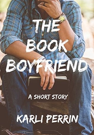 The Book Boyfriend (Kindle Edition)