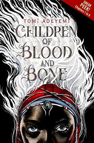 Sneak Peek - Children of Blood and Bone (Kindle Edition)