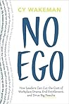 No Ego: How Leade...
