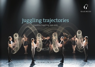 Juggling Trajectories, Gandini Juggling 1991 – 2015