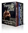 Forever Love: A Paranormal Vampire Boxed Set Forever Love: A Paranormal Vampire Boxed Set