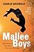 Mallee Boys by Charlie Archbold