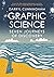 Graphic Science - Seven Jou...