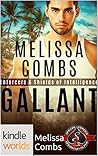 Gallant  (Special Forces: Operation Alpha Kindle Worlds / Enforcers & Shields of Intelligence 1)