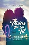 Tenías que ser tú (Trilogia Hamilton #1)