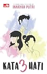 Kata Tiga Hati by Innayah Putri