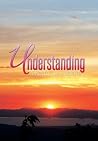 Understanding by Timothy M. Nugent