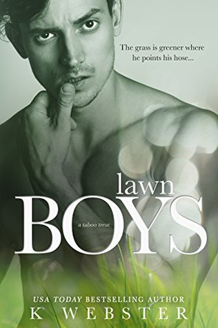 Lawn Boys (Taboo Treat)