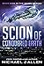 Scion of Conquered Earth (S...