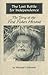 The Last Battle for Independence: The Story of The Fort Fisher Hermit