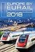 Europe by Eurail 2018: Touring Europe by Train