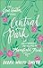 Central Park: A Contemporary Retelling of Mansfield Park (The Jane Austen, #3)