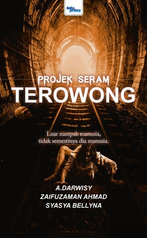 Projek Seram: TEROWONG (Paperback)