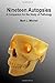 Nineteen Autopsies: A Companion for the Study of Pathology