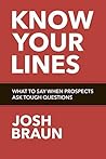 Know Your Lines: What to Say When Prospects Ask You Tough Questions