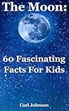 The Moon: 60 Fasc...