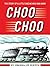 Choo Choo by Virginia Lee Burton Choo Choo by Virginia Lee Burton