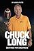 Chuck Long: Destined For Greatness